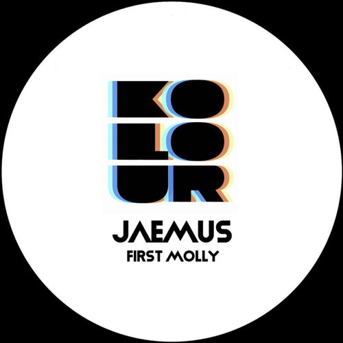 Jaemus - First Molly [KRD383]